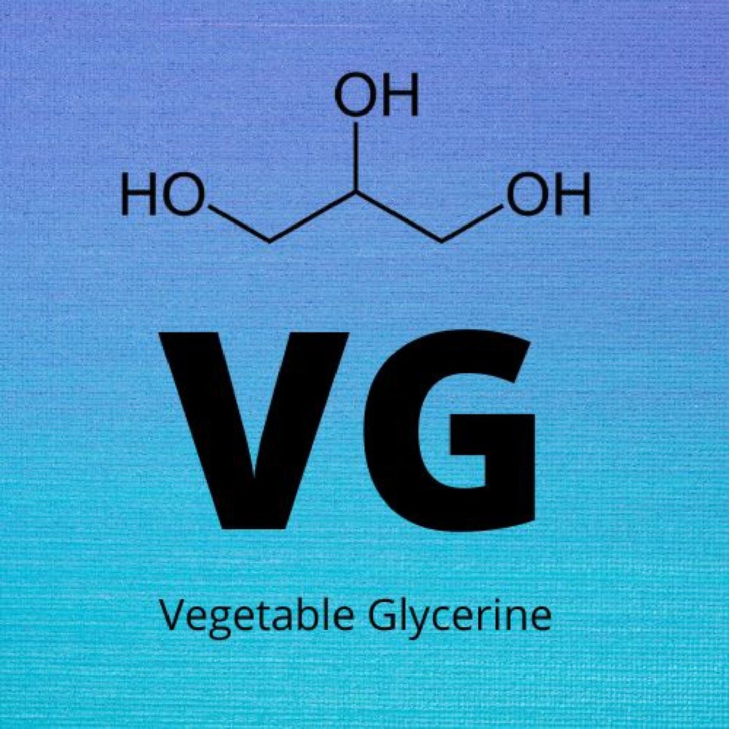 Vegetable Glycerine (VG)